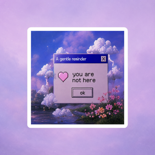 A message from nowhere. Vinyl dreamcore waterproof sticker.